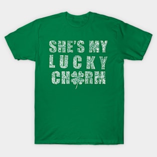 She's My Lucky Charm T-Shirt